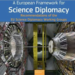 «A European Framework for Science Diplomacy»: il contributo italiano al documento della Commissione UE